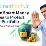 Learn Smart Money Moves to Protect Your Portfolio – Step-by-Step Practical Tips