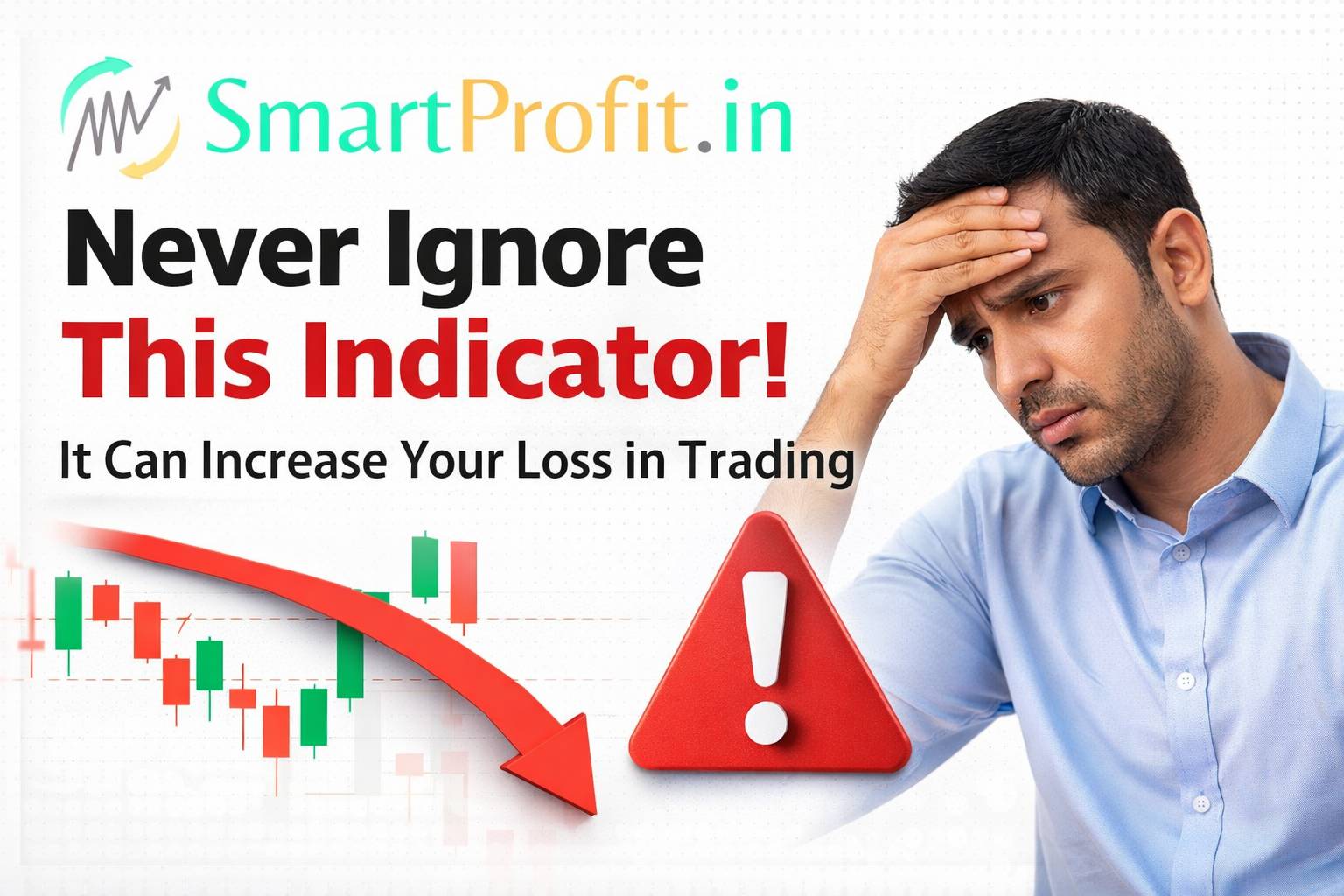 Never Ignore This Indicator – It Can Increase Your Loss in Trading